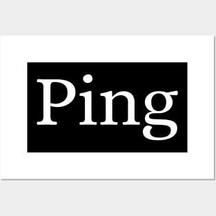 Ping Posters and Art